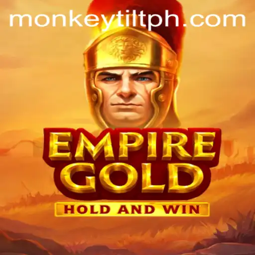 EmpireGold: The Game Taking the Gaming World by Storm with the Exciting 'Monkey Tilt' Feature