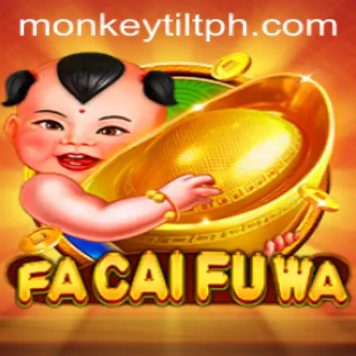 Exploring FaCaiFuWa: A Unique Gaming Experience with Monkey Tilt Features