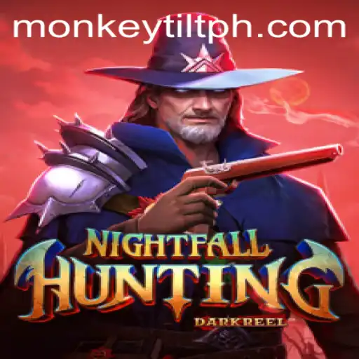 NightfallHunting: An Immersive Adventure into Monkey Tilt