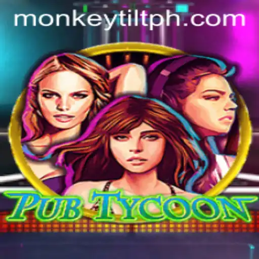 The World of PubTycoon: Understanding the Game and the Role of Monkey Tilt