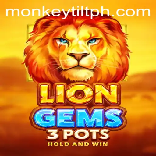 Exploring the Thrilling World of LionGems3pots and the Strategy of Monkey Tilt